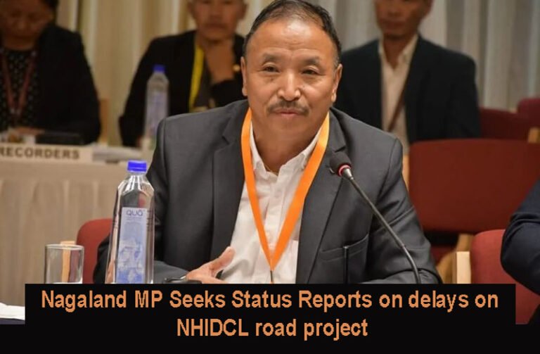 Nagaland MP Flags Delays, Disruptions in Key Highway Projects During NHIDCL Review Meeting